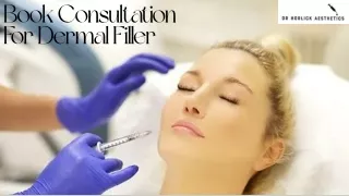 Book Consultation for Dermal Filler