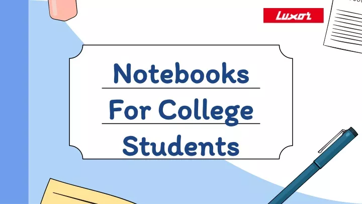 notebooks for college students