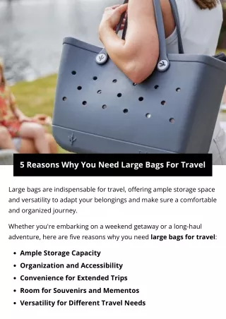 5 Reasons Why You Need Large Bags For Travel