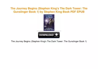 The Journey Begins (Stephen King's The Dark Tower: The Gunslinger Book 1) by Stephen