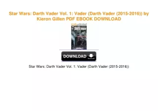 Star Wars: Darth Vader Vol. 1: Vader (Darth Vader (2015-2016)) by Kieron Gillen PDF