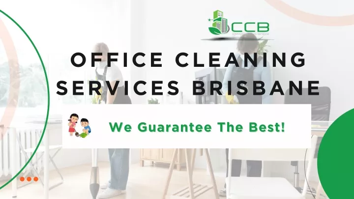 office cleaning services brisbane