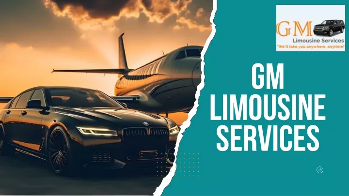 gm limousine services