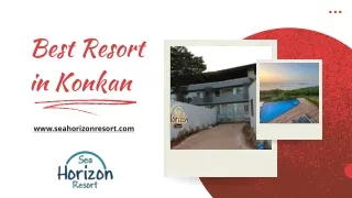 Best Resort in Konkan
