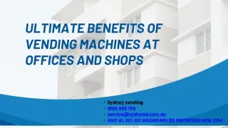 ultimate benefits of vending machines at offices