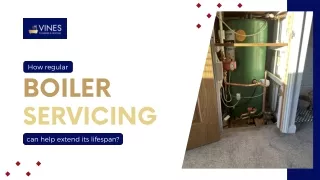 How regular boiler servicing can help extend its lifespan?