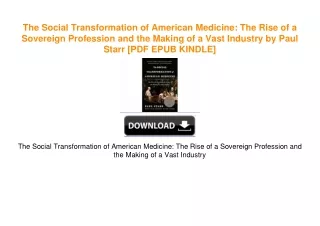 The Social Transformation of American Medicine: The Rise of a Sovereign Profession and