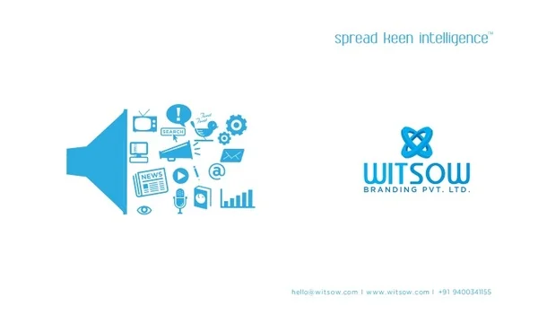 hello@witsow com i www witsow com i 91 9400341155