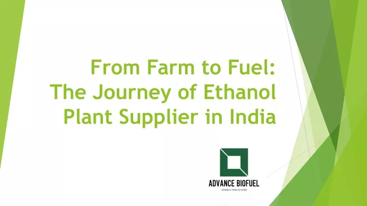 from farm to fuel the journey of ethanol plant