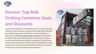 Discover Top Bulk Clothing Container Deals and Discounts