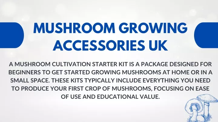 mushroom growing accessories uk