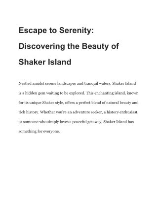 Escape to Serenity_ Discovering the Beauty of Shaker Island