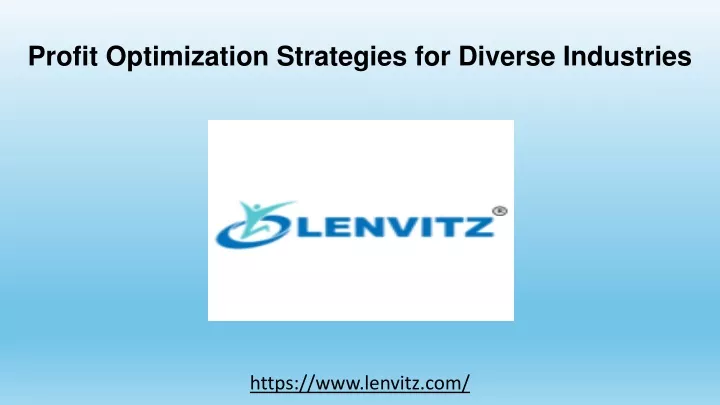 profit optimization strategies for diverse industries