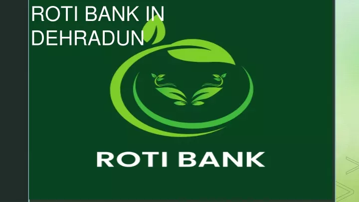 roti bank in dehradun