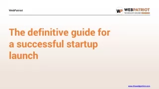 The definitive guide for a successful startup launch