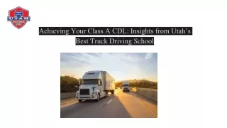 achieving your class a cdl insights from utah