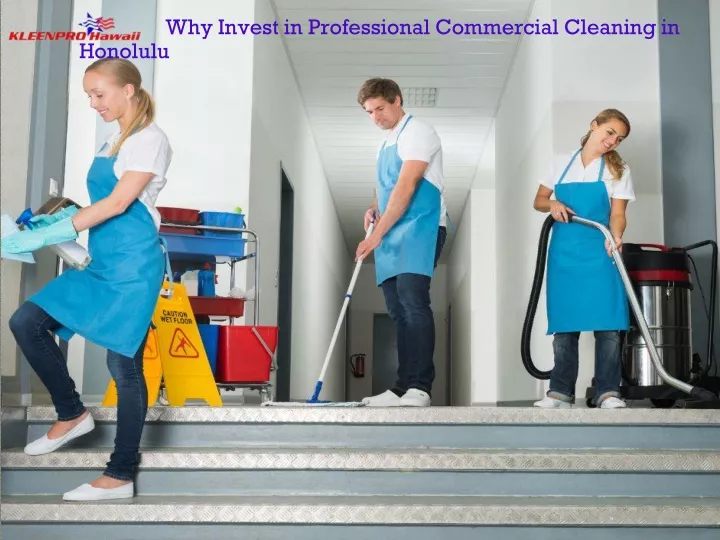 why invest in professional commercial cleaning