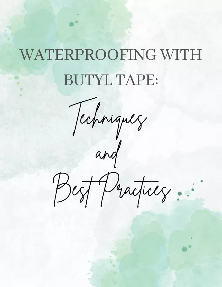 waterproofing with butyl tape