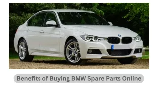 Explore the Benefits of Buying BMW Second Hand Spare Parts