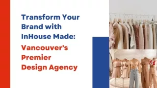 Transform Your Brand with Vancouver Premier Agency