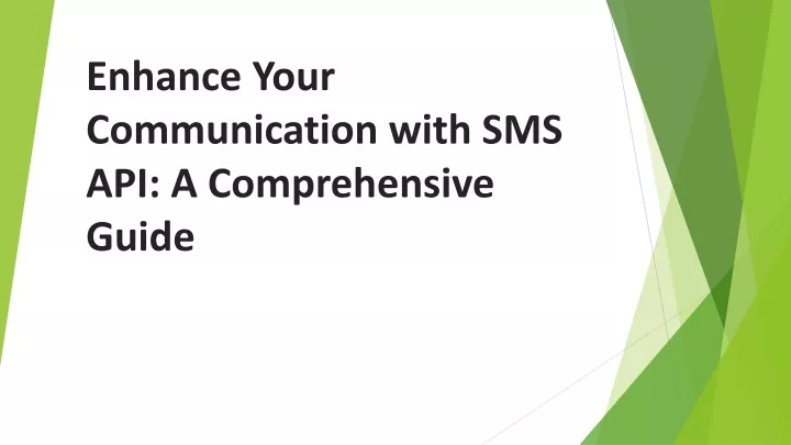 enhance your communication with sms api a comprehensive guide