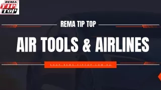 Air Tools & Airlines