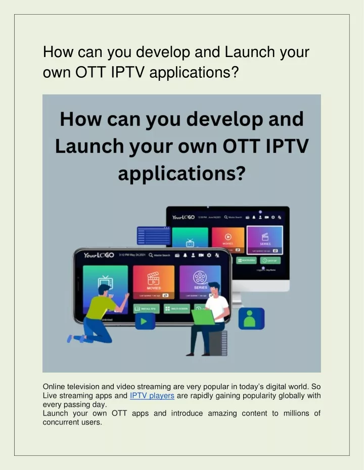 how can you develop and launch your own ott iptv