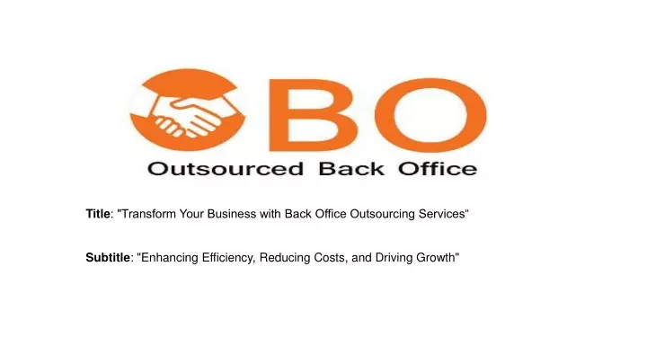 title transform your business with back office