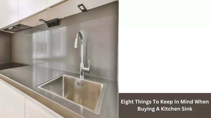 eight things to keep in mind when buying