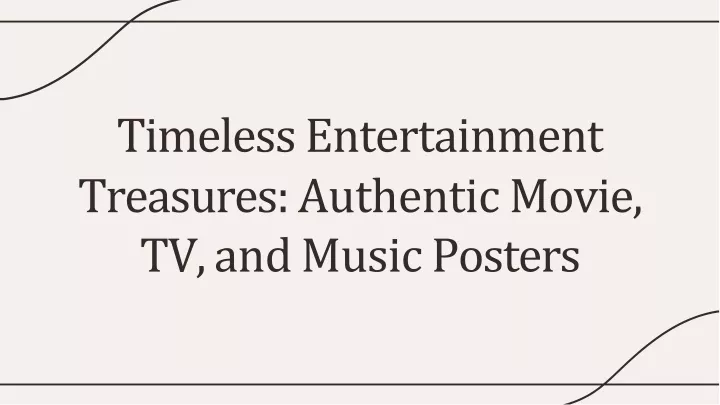 timeless entertainment treasures authentic movie tv and music posters