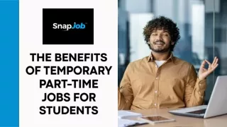 The Benefits of Temporary Part-Time Jobs for Students