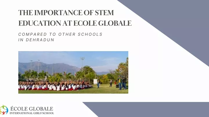 the importance of stem education at ecole globale