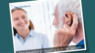 The Benefits of Hearing Aids for Seniors