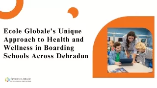 Ecole Globale’s Unique Approach to Health and Wellness in Boarding Schools Across Dehradun