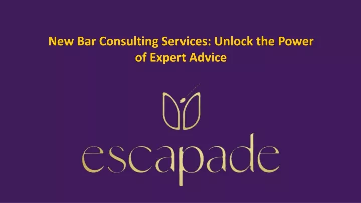 new bar consulting services unlock the power