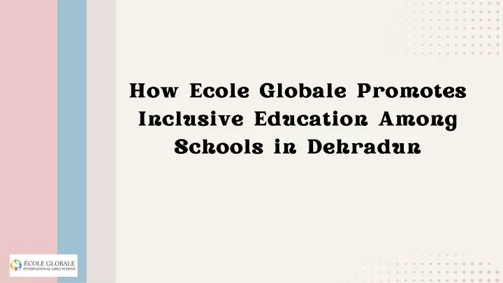 how ecole globale promotes inclusive education