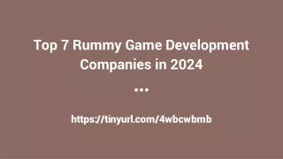 Top 7 Rummy Game Development Companies in 2024