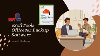 eSoftTools Office 365 Backup Software