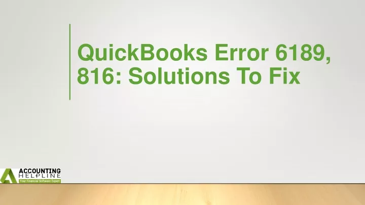 quickbooks error 6189 816 solutions to fix