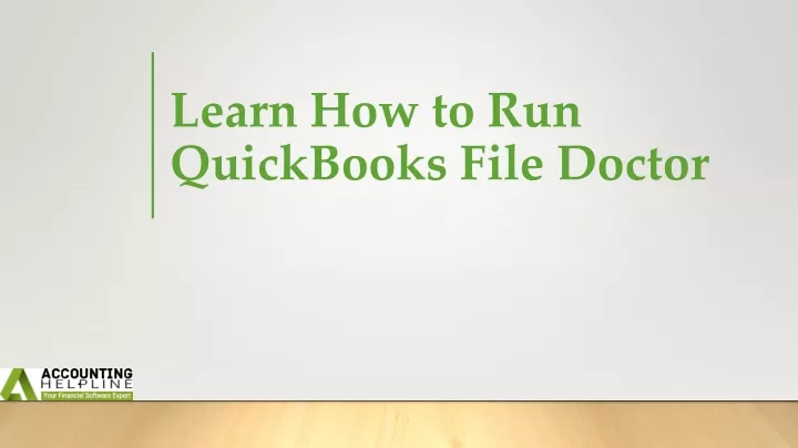 learn how to run quickbooks file doctor