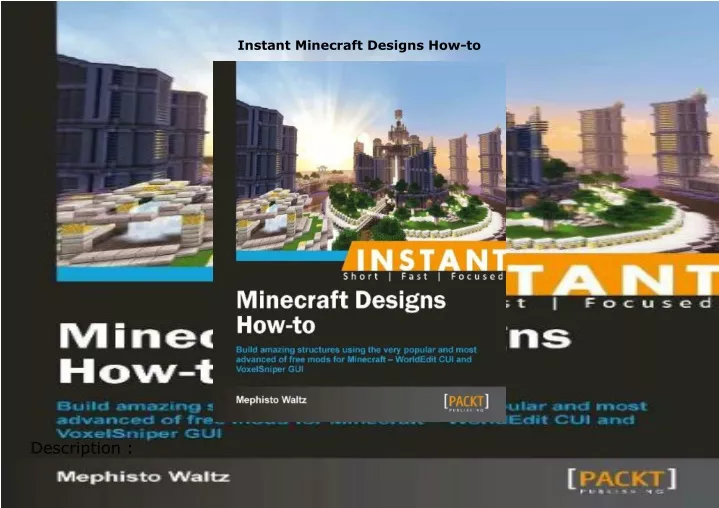 instant minecraft designs how to