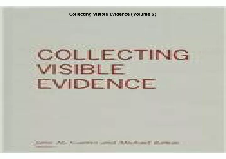 collecting visible evidence volume 6