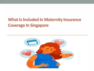 what is included in maternity insurance coverage