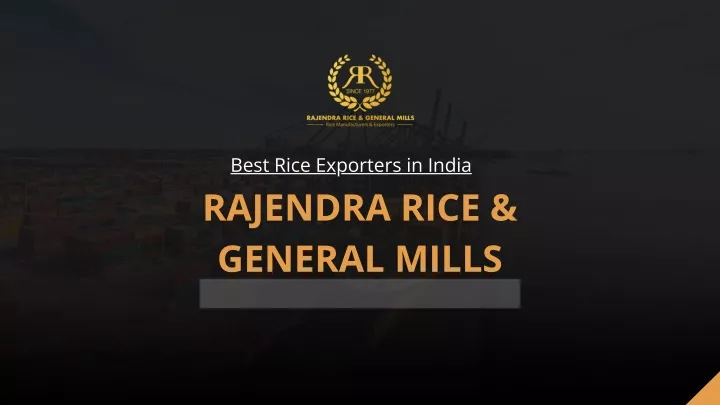 best rice exporters in india rajendra rice