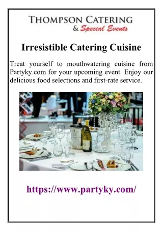 Irresistible Catering Cuisine