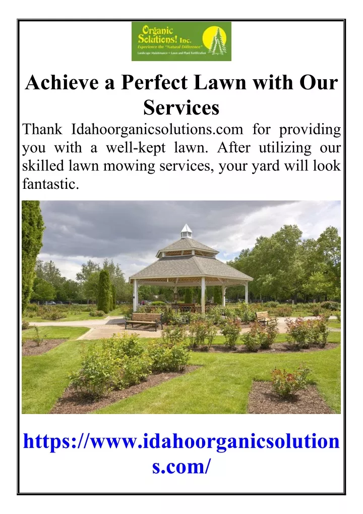 achieve a perfect lawn with our services thank