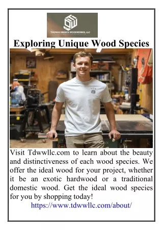 Exploring Unique Wood Species
