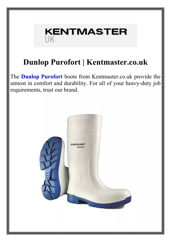 dunlop purofort kentmaster co uk