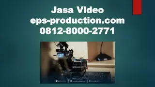 081280002771 | Pembuatan Video Profil Perusahaan Jakarta Selatan | Jasa Video EP