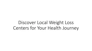 Discover Local Weight Loss Centers for Your Health Journey